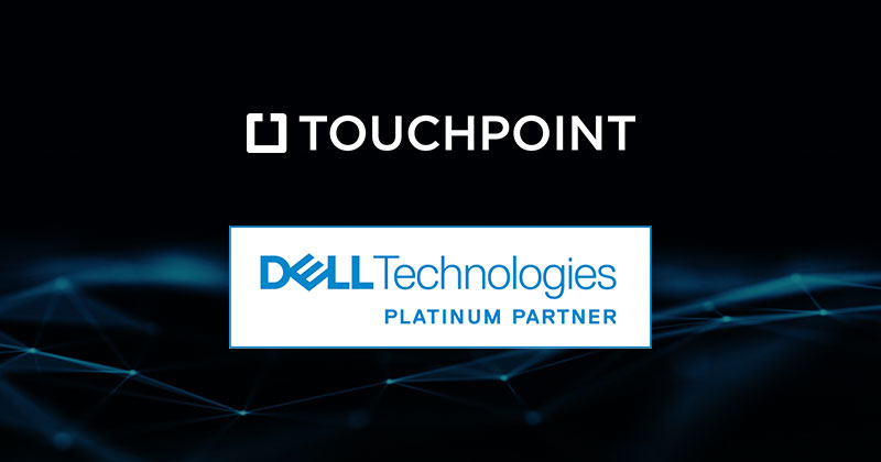 Touchpoint Promoted to Dell Technologies Platinum Partner